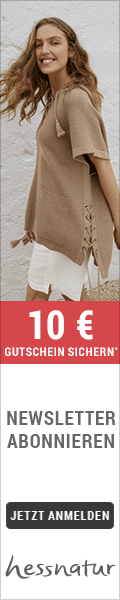 hessnatur Newsletter - Jetzt gratis abonnieren und 10 EUR Gutschein sichern!